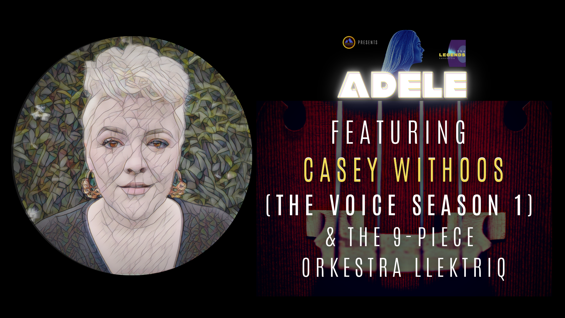 [The Legends Concerts] Adele featuring Casey Withoos & The Orkestra